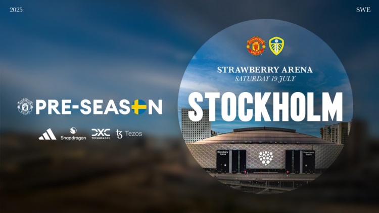 季前賽首戰(zhàn)！官方：曼聯(lián)與利茲聯(lián)將于7月19日在斯德哥爾摩踢比賽