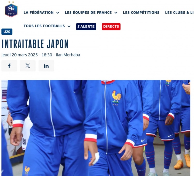 法國U20在熱身賽1-3日本U20，法國足協(xié)官網稱日本隊“勢不可擋”